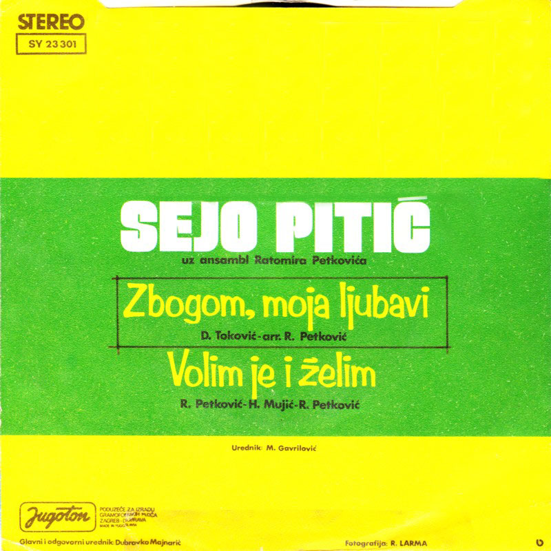 Sejo Pitic 1977 Zbogom moja ljubavi Zadnja
