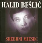 Halid Beslic - Diskografija 19473232_Halid_Beslic_1997_-_Srebrni_Mjesec_Prednja